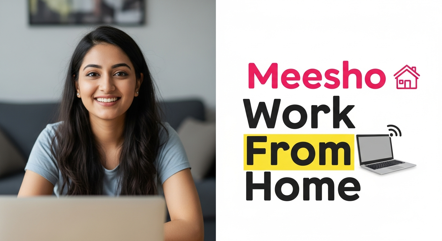 meesho work from home jobs